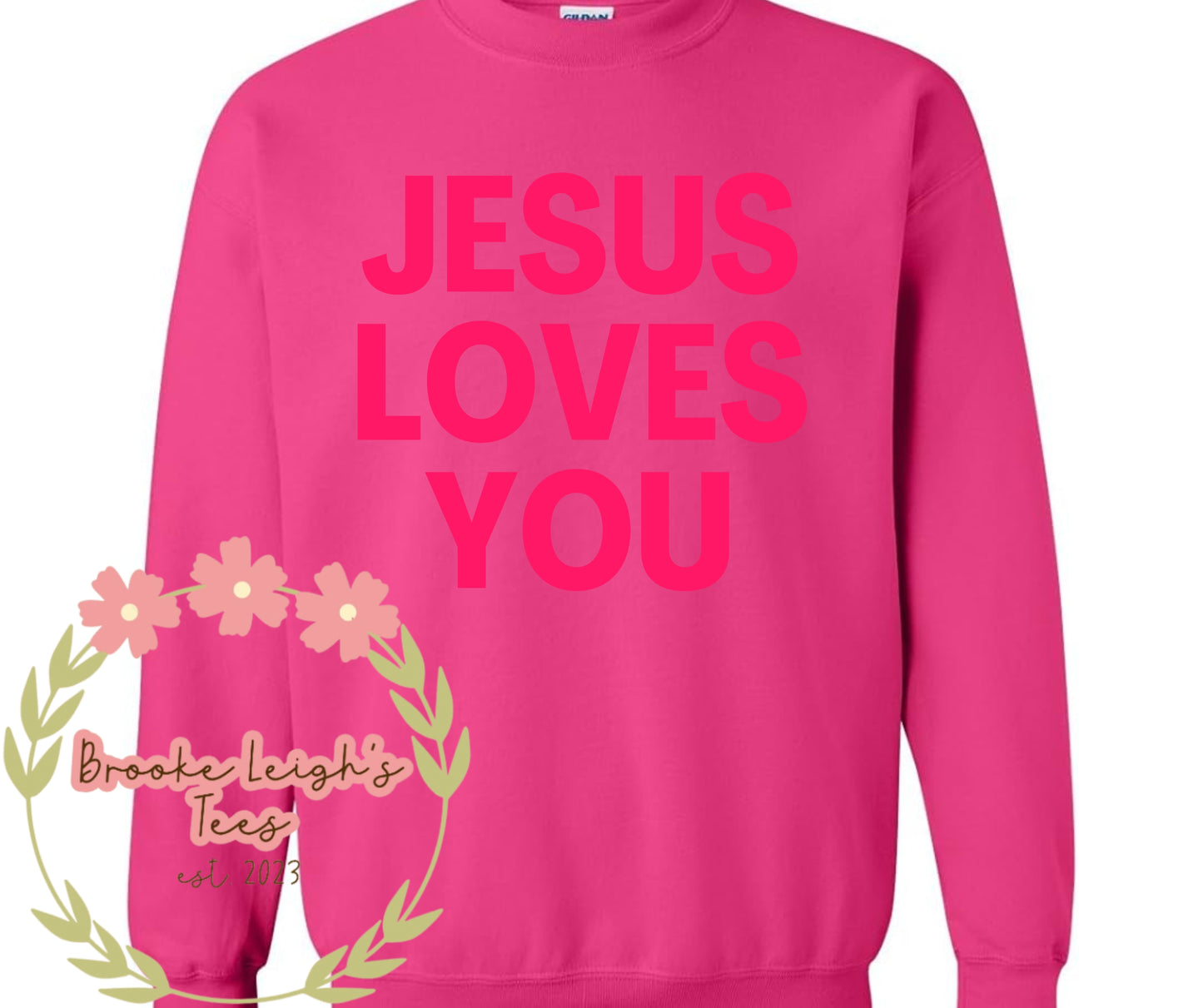 Jesus Loves You (Puffy Letters)