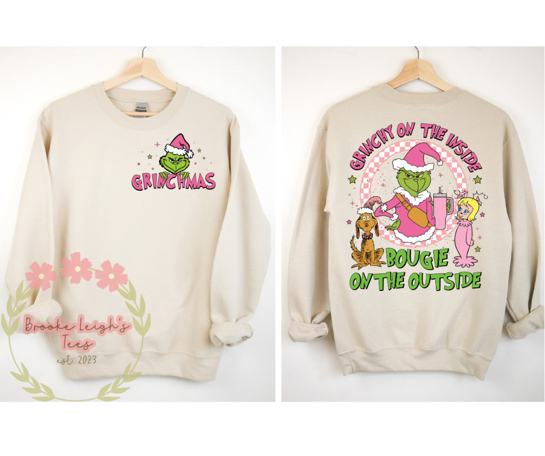 Grinchy On the Inside, Bougie On the Out (front & back)