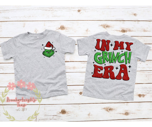 In My Grinch Era Faux Glitter (front & back)