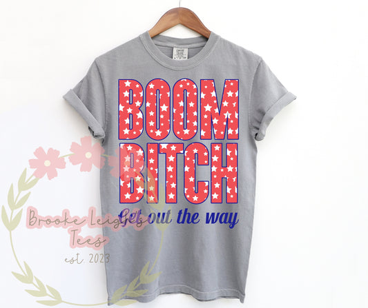 Boom B*tch Get Out the Way Adult