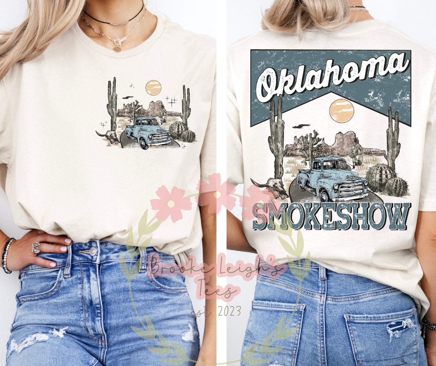 Oklahoma Smokeshow (front & back)