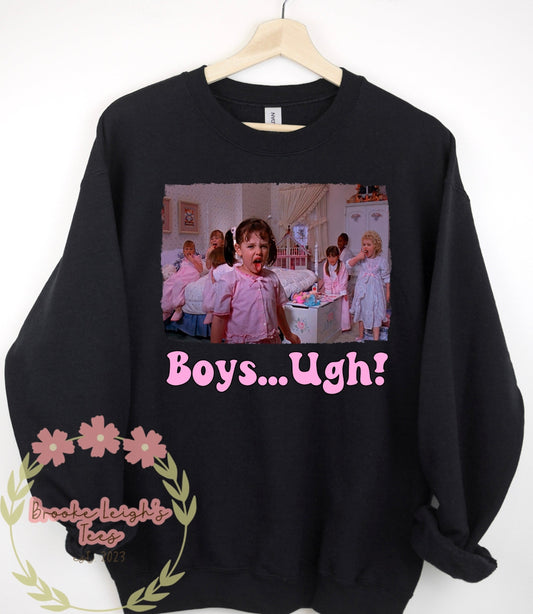 Boys… Ugh!